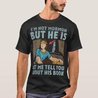 Boek van de Mormon Missionary LDS Church Im Not Mo T-shirt