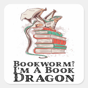 Boeken - Boekenwurm? Ik Ben Een Boekendragon Vierkante Sticker