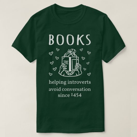 Boeken die Introverts helpen vermijden gesprek sin T-shirt (Design voorkant)