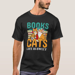 Boeken Katten Leven Is Zoet Boek Lezer Bibliotheek T-shirt