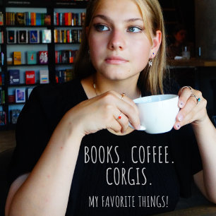 Boeken Koffie Corgis. Mijn favoriete dingen! T-shirt