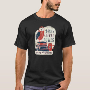 Boeken, koffie en eigenaar zijn mijn favoriete ple t-shirt