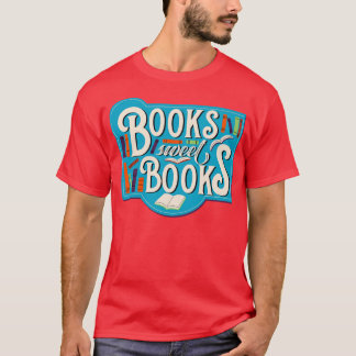 Boeken lief Boeken T-shirt