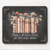 Boeken met bloemen en citaat op zwart schoolbord muismat (Voorkant)