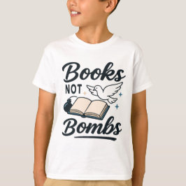 Boeken niet bommen Vrede & Onderwijs Graphic T-shirt