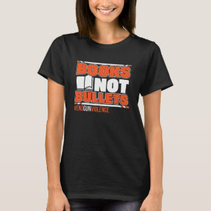 Boeken Niet Kogels Stop Geweld Met Vuurwapens Cita T-shirt