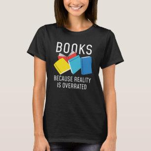Boeken Reality Overrated T-shirt