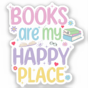 Boeken zijn mijn Happy Place boekenliefhebber Sticker