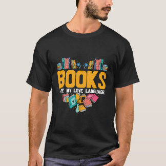Boeken zijn mijn liefde taal lezen boekenwurm t-shirt