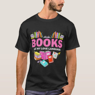 Boeken zijn mijn liefdestaal die Lover Librarian l T-shirt