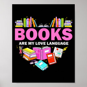 Boeken zijn mijn liefdestaal Lezer Bibliothecaris Poster