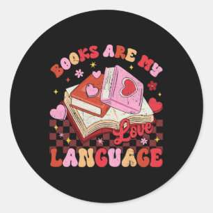 Boeken zijn mijn liefdestaal Lezer Librarian Ronde Sticker