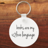 Boeken zijn mijn liefdestaal sleutelhanger (Voorkant)
