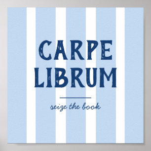 Boekenliefhebbers Grappige Slogan Carpe Librum Ges Poster