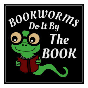 Boekenworm Humor Perfect Poster