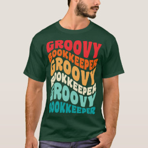 Boekhouder Retro 60s 70s 80s Vibes T-shirt