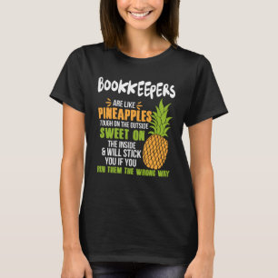 Boekhouders zijn als ananaswerk t-shirt