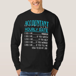 Boekhouding - uurtarief accountant t-shirt
