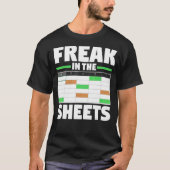 boekhoudkundig analist spreadsheet funny Freak in T-shirt (Voorkant)