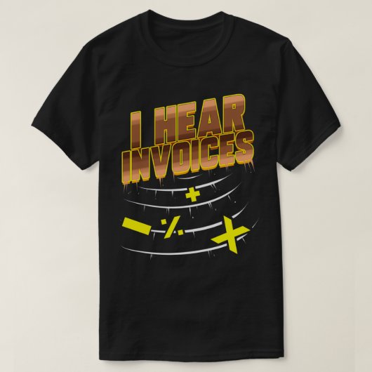 Boekhoudkundige accountant CPA Kantoor I ontvangt  T-shirt (Design voorkant)