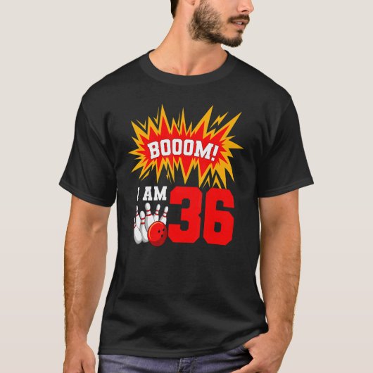 Boem Ik Ben 36 Bowling Verjaardagsfeestje Bowler B T-shirt (Voorkant)