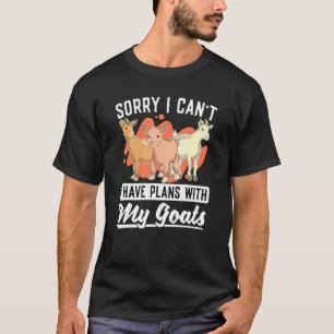 Boer Dier Sorry ik kan geen plannen hebben met mij T-shirt