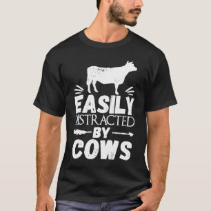 Boer gemakkelijk afgeleid door koeien t-shirt