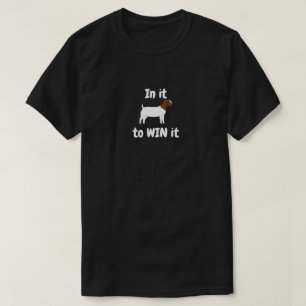 Boer Goat - erin om het te winnen T-shirt