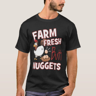 Boerderij Fresh Butt Nuggets Chicken Love T-shirt