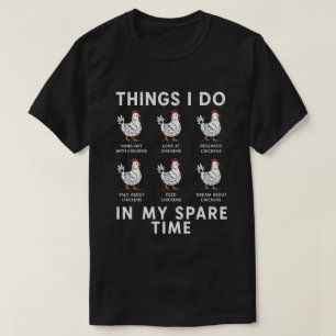 Boerderij Humor Pluimvee Liefhebber Cadeau Idee T-shirt