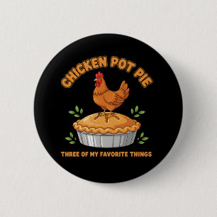 Boerderij Kip Liefhebber Kip Pot Pastei Humor Ronde Button 5,7 Cm