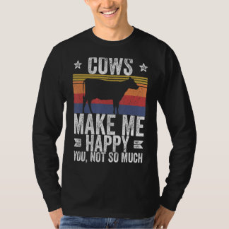 Boerderij Koeien maken me blij dat je niet zo veel T-shirt