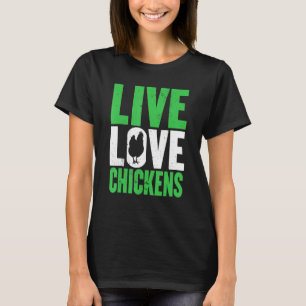 Boerderij Live Love Kippen Graphic Women and Manne T-shirt