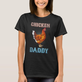 Boerderij van kippappa Dierene Fathers Day Chick T-shirt