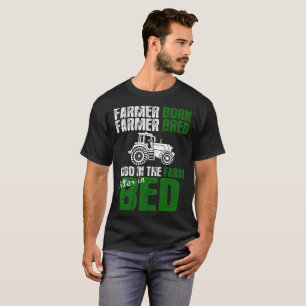 Boeren die boer zijn en goed in Boerderij zijn gek T-shirt