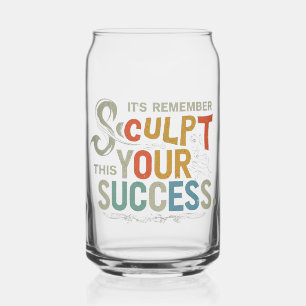 Boetseer Je Succes Blikvorm Glas