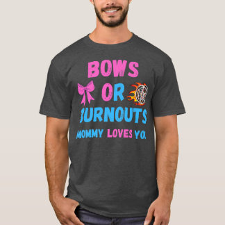 Bogen of Burnouts mam houdt van je gender onthulli T-shirt