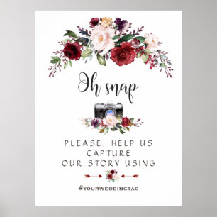 Boho Burgundy Blush Wedding Oh Snap Instagram Sign Poster