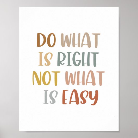 Boho Do What Right Not What Is Easy Poster (Devant)