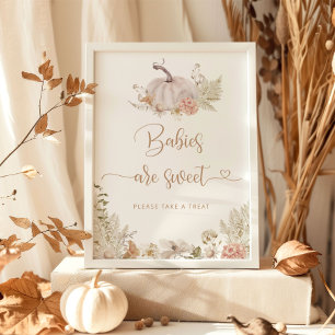 Boho fall petit citrouille Baby are sweet Poster