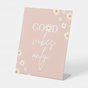 Boho Floral Daisy Groovy Birthday Good Vibes Only Reclamebord Met Voetstuk