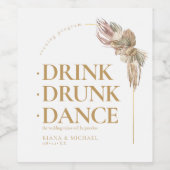 Boho Oasis Wedding Drink Drink Dance V2 ID959 Wijn Etiket (Enkel label)