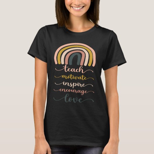 Boho Rainbow Teach Inspire Motivate Encourage T-shirt (Voorkant)