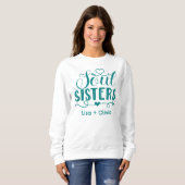 Boho Turquoise Soul Sisters Script Aangepaste naam Trui (Voorkant volledig)