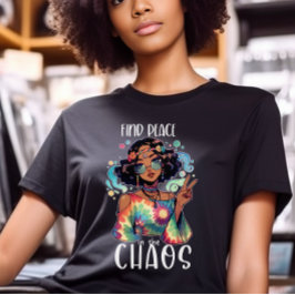 Boho Typografie T-shirt - Vrede vinden in de Chaos