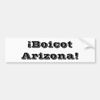 Boicot Arizona Bumpersticker