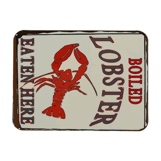 Boiled Lobster Eaten hier Magneet (Horizontaal)