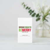 Boire Coquito Be Merry Carte de visite (Debout devant)