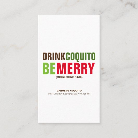 Boire Coquito Be Merry Carte de visite (Devant)