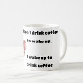 Boire pour réveiller la tasse de café (Devant droit)